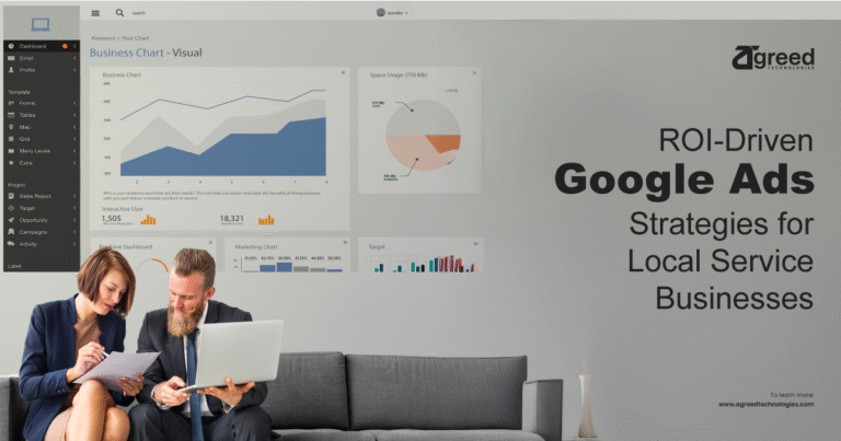ROI-Driven Google Ads Strategies for Local Service Businesses